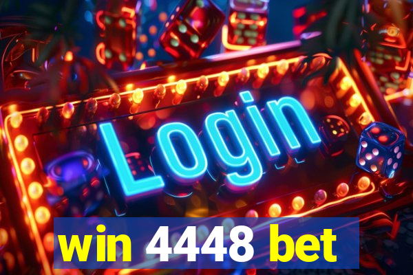 win 4448 bet